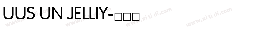 UUS UN JELLIY字体转换